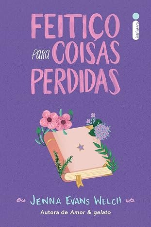 Capa do livro Feitiço para Coisas Perdidas, de Jenna Evans Welch