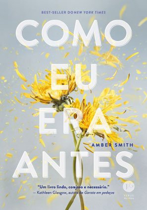 Capa do livro Como Eu Era Antes, de Amber Smith