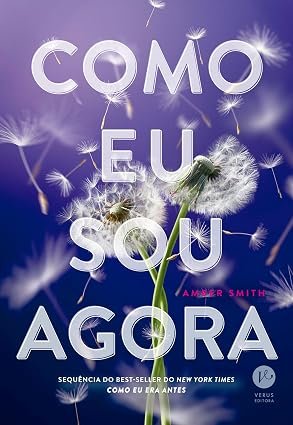Capa do livro Como Eu Sou Agora, de Amber Smith