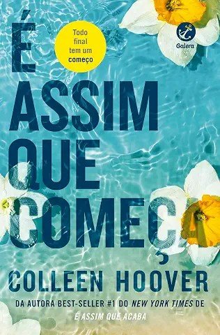 Capa do livro É Assim que Começa, de Colleen Hoover