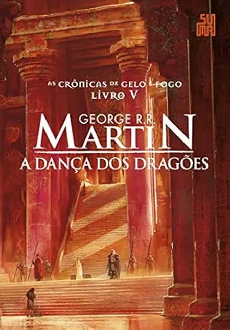 Capa do livro A Dança dos Dragões, de George R. R. Martin, com ruínas avermelhadas e uma grande escadaria