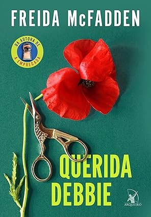 Capa do livro Querida Debbie, de Freida McFadden