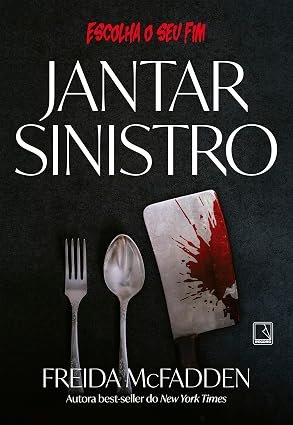 Capa do livro Jantar Sinistro, de Freida McFadden