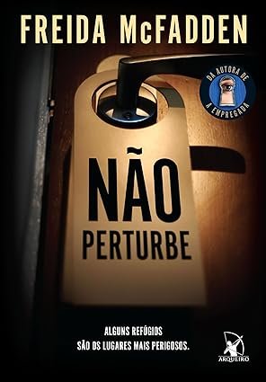 Capa do livro Não Perturbe, de Freida McFadden