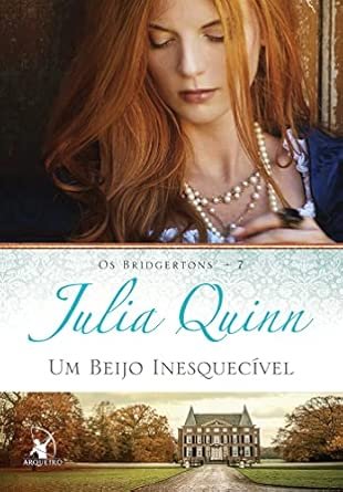 Capa do livro Um Beijo Inesquecível, de Julia Quinn