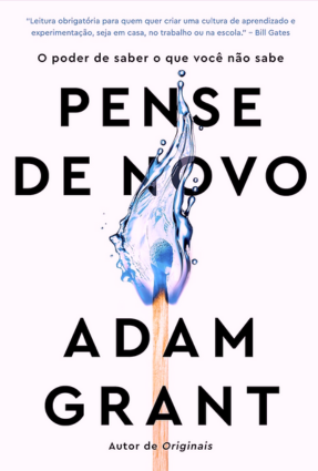 Capa do livro Pense de Novo, de Adam Grant