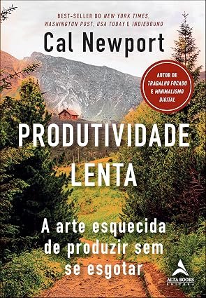 Capa do livro Produtividade Lenta, de Cal Newport